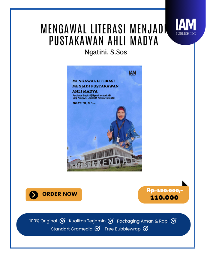 MENGAWAL LITERASI MENJADI PUSTAKAWAN AHLI MADYA